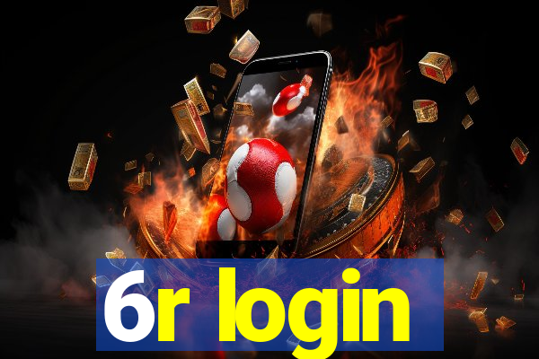 6r login